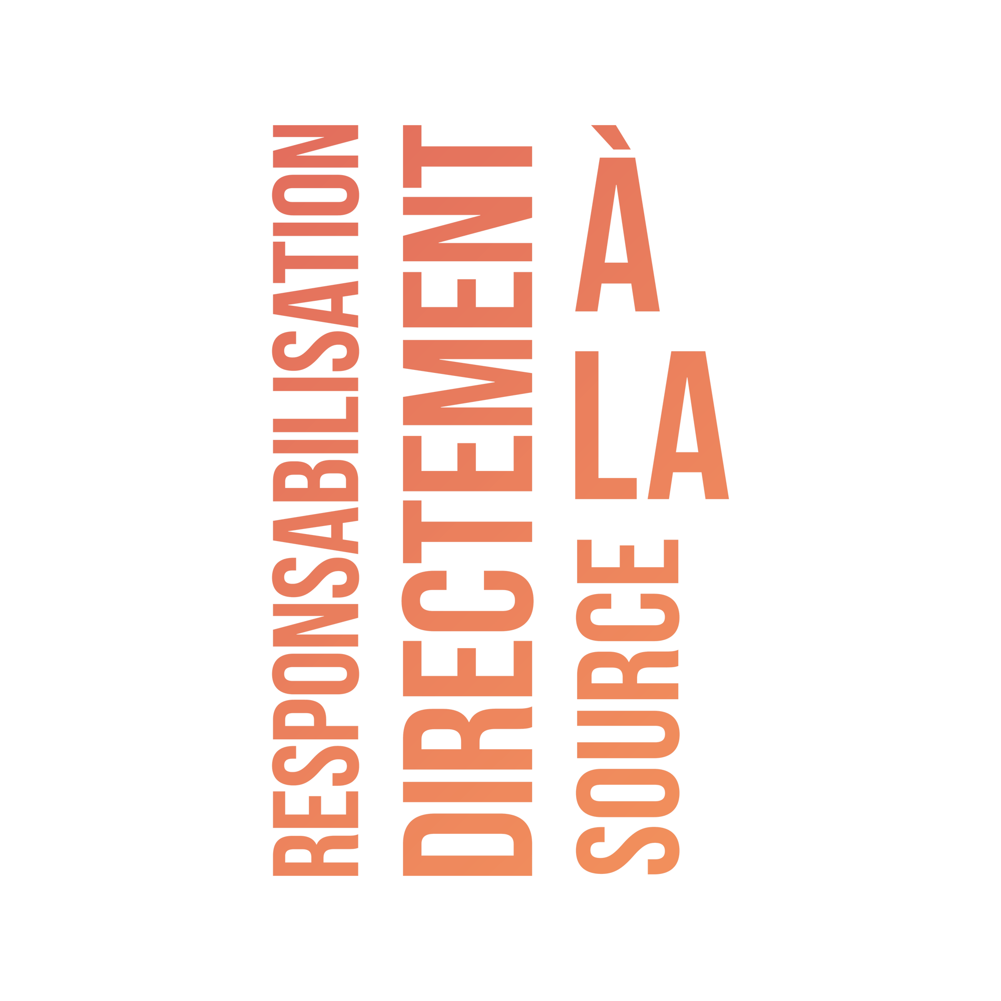 Responsabilisation directement à la source